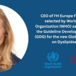 FH Europe CEO Joins WHO Expert Group on Dyslipidaemia