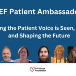FHEF Patient Ambassadors: Ensuring the Patient Voice is Seen, Heard and Shaping the Future